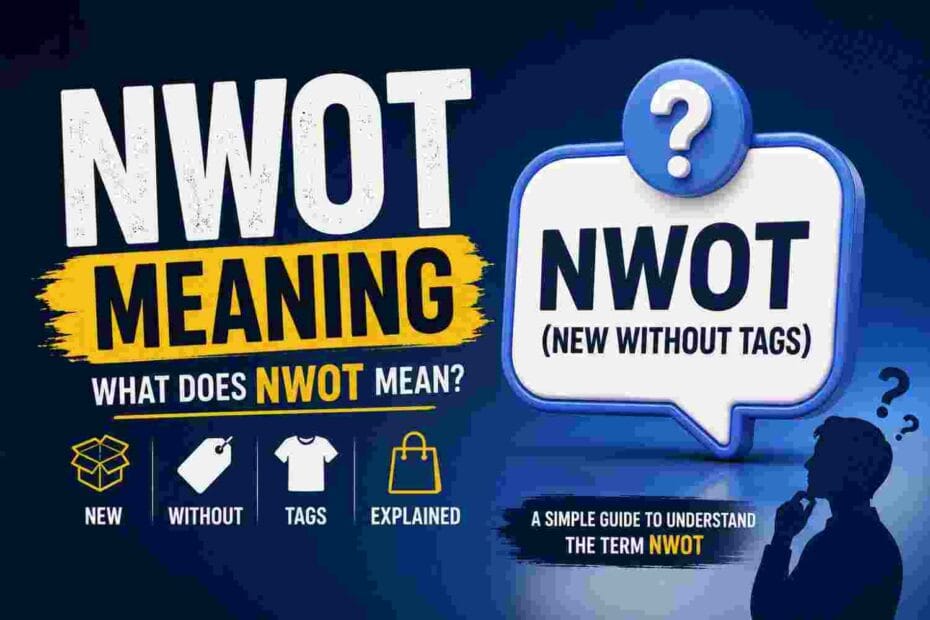 NWOT meaning explained - new without tags clothing and shoes flat lay